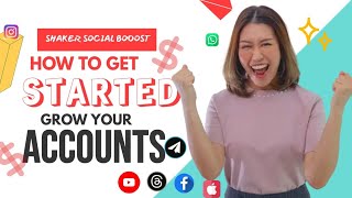 HOW TO GET STARTED WITH SHAKER SOCIAL BOOST  SHAKERGAINSKE [upl. by Sukram347]