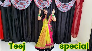 Teej Song  Haryali Teej Special Dance  Rishto me Pyar hai Song  YRKKH Song anjalisinghal22 [upl. by Sherburne6]