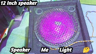 12 इंच स्पीकर में डीजे लाइट केसे लगाएं  speaker me light kaise lagate hain [upl. by Toddie244]