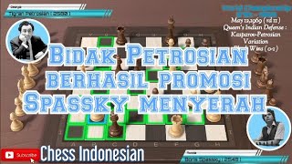 Bidak Petrosian berhasil promosi Spassky menyerah  World Chess Championship 27th 1969 chess [upl. by Thunell87]