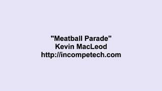 Kevin MacLeod  Meatball Parade [upl. by Ahsain704]