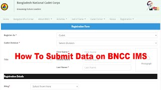 How To register as a Cadet on BNCC IMS Information Management System  GSC BNCC PLATOON [upl. by Arbe]