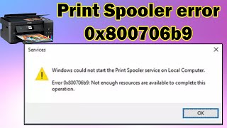 How to Troubleshoot and Fix Print Spooler Error 0x800706b9 on Windows 1011 [upl. by Enirehs]