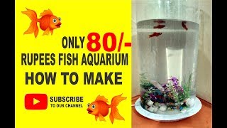 FISH AQUARIUM ONLY 80 RUPEES [upl. by Auhsuj]