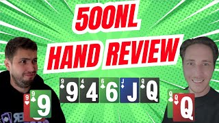 500nl Hand Review  am i a HUGE NIT [upl. by Bernstein]