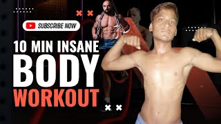 abhishek ars 10 min insane body workout 💪💪💪💪💪 [upl. by Relyat577]