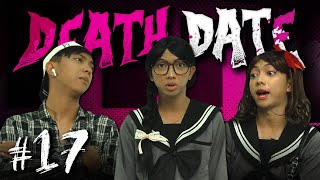 DEATH DATE 17 [upl. by Pelson]