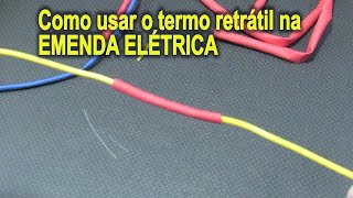 Como usar o termo retrátil na EMENDA ELÉTRICA [upl. by Ebeohp768]