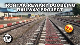 RohtakRewariDoubling Railway Project [upl. by Christabella]