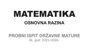 Probna matura matematika B razina [upl. by Asoral237]