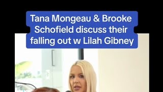 Tana Mongeau amp Brooke Schofield discuss their falling out with Lilah Gibney [upl. by Fineman208]