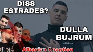 DULLA  Bujrum  Albanian Reaction  Diss Matolale Don Xhoni Don Phenom Meriton Mjekiqi [upl. by Robinetta332]