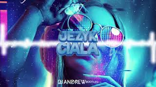 Tymek  Język Ciała DJ ANDREW BOOTLEG 2022 [upl. by Ellatsyrc833]