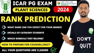 ICAR Rank Prediction ICAR AIEEA PG Exam 2024 Plant Sciences What will be your expected rank [upl. by Tartaglia]