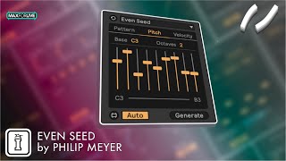 Even Seed  The Secret Weapon for MIDI Manipulation [upl. by Akimehs]