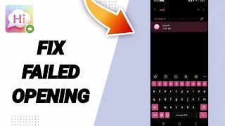 How To Fix Failed Opening On SayHi Chat App [upl. by Etterraj]