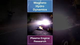 Magnetohydrodynamic Engine Development [upl. by Innavoj]