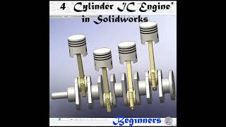 Four cylinder IC engine in solidworks shorts solidworks engineering designsolidworkstutorial [upl. by Eehtomit]