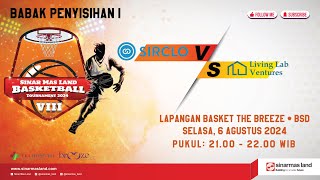 🔴 LIVE BABAK PENYISIHAN I SIRCLO VS LLV SELASA 6 AGUSTUS 2024 [upl. by Enneirdna523]