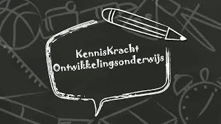 KennisKracht  Ontwikkelingsonderwijs  Episode 1 [upl. by Ailedamla]