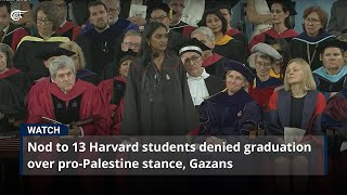 Nod to 13 Harvard students denied graduation over proPalestine stance Gazans [upl. by Jocelyn819]