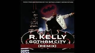 R Kelly  Gotham City Instrumental [upl. by Erdnad893]