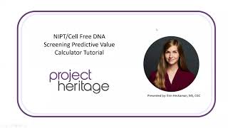 Walkthrough of NSGCs Positive Predictive Value Calculator for Noninvasive Prenatal Tests NIPT [upl. by Yddet]