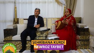 DENGÊ BOTAN  ŞEHRÎBANA KURDÎ  NEWROZ TAYBET 2024 [upl. by Amsed598]