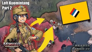 🔴LIVE  MENYATUKAN REPUBLIK CINA  HOI IV Kaiserreich  Left Kuomintang 2 [upl. by Lacie]