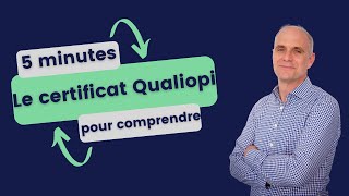 Laffichage du certificat Qualiopi  Quelques minutes pour comprendre Qualiopi [upl. by Cost]