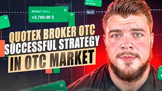 🔴 QUOTEX SUCCESSFUL STRATEGY IN OTC MARKET  Quotex Broker OTC  OTC Trading [upl. by Islek]