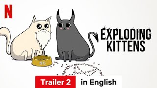 Exploding Kittens Season 1 Trailer 2  Trailer in English  Netflix [upl. by Ahsaeyt]