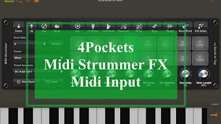 4Pockets Midi Strummer AUv3  Tutorial Exploring the App Part 3 Midi Input [upl. by Kenzie]