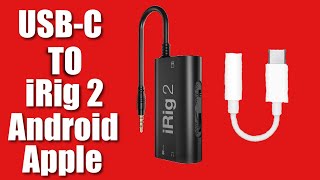 How to use iRig 2 Android Usb C tiktok irig2 livestream [upl. by Zile597]