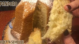 PANDORO RICETTA FACILE [upl. by Cleopatre]