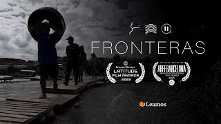 FRONTERAS EL DOCUMENTAL [upl. by Soilissav]