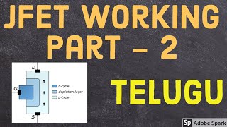 JFET Working 2  Telugu [upl. by Hett]