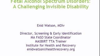 201509 Understanding the Invisible Disability of Fetal Alcohol Spectrum Disorders FASD  RTSC [upl. by Zolner938]