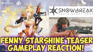 FENNY STARSHINE TEASER GAMEPLAY FROM CN LIVESTREAM  SNOWBREAK CONTAINMENT ZONE [upl. by Ettezus]