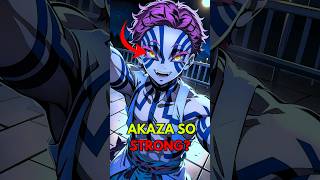 Why Is Akaza 👹⚔️ So Powerful 🔥 demonslayer anime [upl. by Areic]