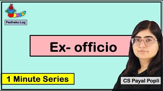 Ex officio Meaning  Meaning of Ex officio  Ex officio meaning in Hindi  Ex officio ka matlab [upl. by Hicks794]