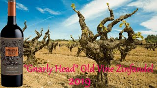 Дегустируем Вино quotGnarly Headquot Old Vine Zinfandel 2019 [upl. by Enaz751]