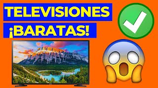 TELEVISIONES BARATAS Y BUENAS Las MEJORES Para COMPRAR🔥😲 [upl. by Auqenaj]