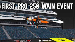 MY FIRST EVER PRO 250 MAIN EVENT [upl. by Dlaner]