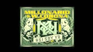 W corona y Millonario  Extasis remix Dj Miguel Soria [upl. by Airotel]