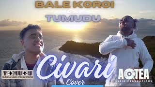 quotCIVARIquot OFFICIAL COVER VIDEO By Bale Koroi amp Tumudu [upl. by Sungam]