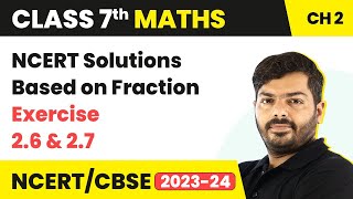 Class 7 Maths Chapter 2 Exercise 26 amp 27  Fractions and Decimals  Class 7 Maths [upl. by Blithe]