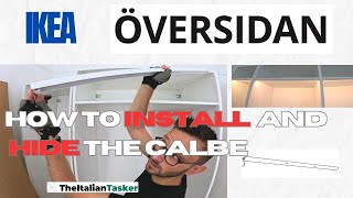 HOW TO INSTALL OVERSIDAN LED IN IKEA PAX AND HIDE THE CABLE [upl. by Aspasia239]