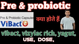 pre amp probiotic क्या होते है Vibact vizylac rich use dose soece of it preampprobiotic [upl. by Etteniuqna]