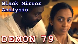 Black Mirror Analysis  Demon 79 [upl. by Alburg]